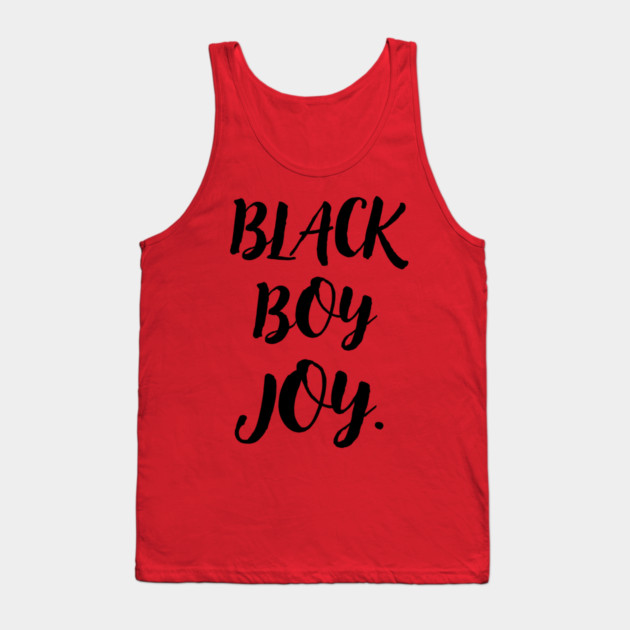 Black Boy Joy Tank Top by The WYLD Tribe