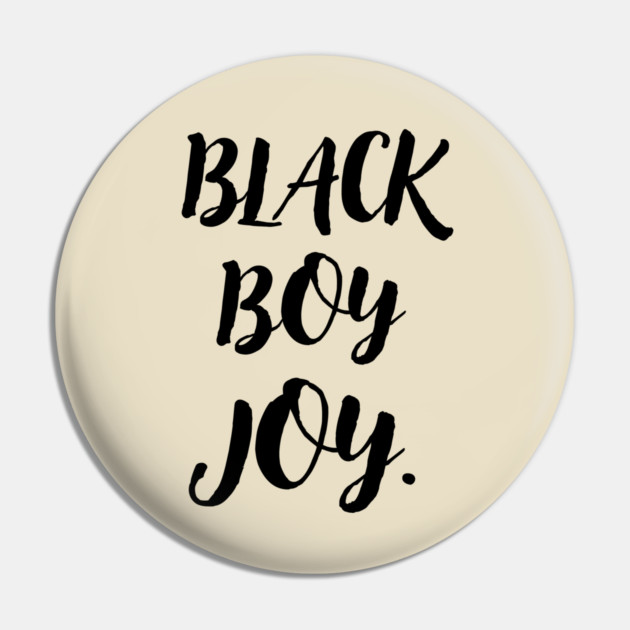 Black Boy Joy Pin by The WYLD Tribe