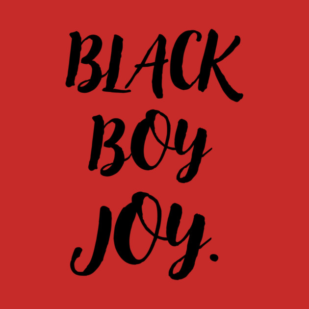Black Boy Joy by The WYLD Tribe