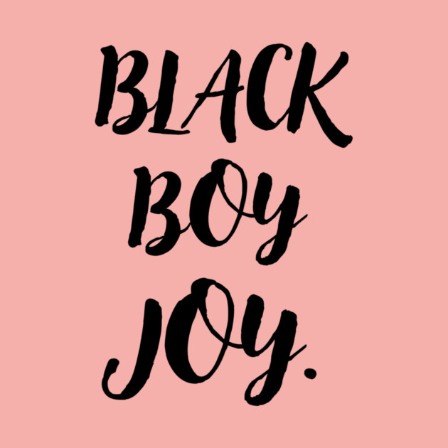 Black Boy Joy by The WYLD Tribe