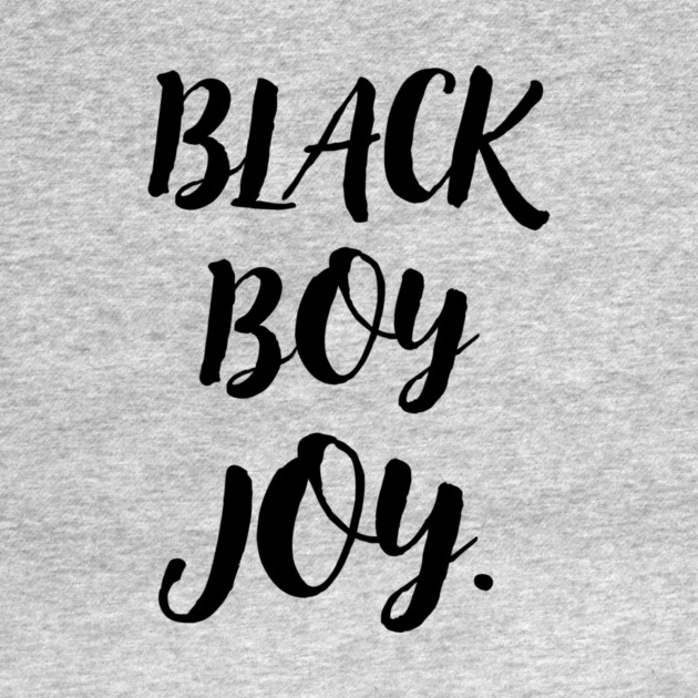Black Boy Joy by The WYLD Tribe