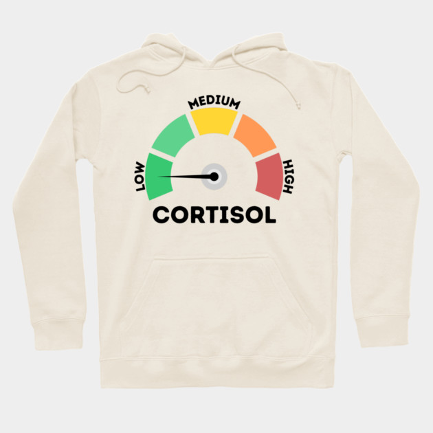 Low Cortisol Level Hoodie by The WYLD Tribe