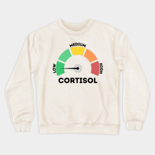 Low Cortisol Level Crewneck Sweatshirt