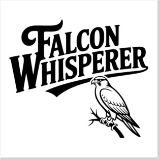 Falcon Whisperer Posters and Art
