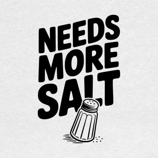 Needs More Salt by Frank Ring