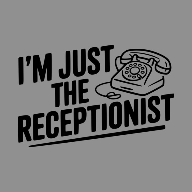 I'm Just the Receptionist by Frank Ring