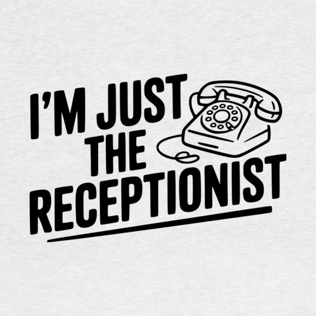 I'm Just the Receptionist by Frank Ring