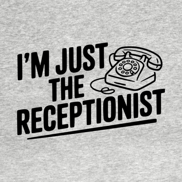 I'm Just the Receptionist by Frank Ring