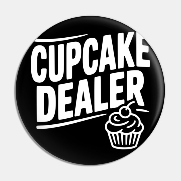 Cupcake Dealer Pin by Frank Ring