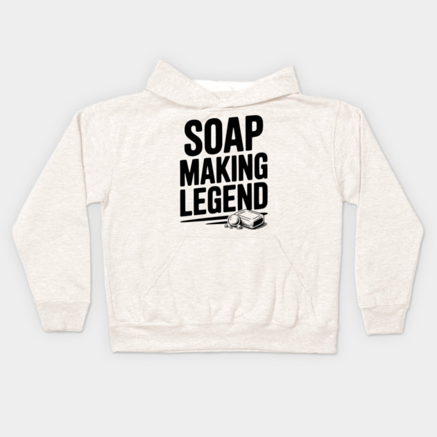 Soap Making Legend Kids Hoodie by Frank Ring