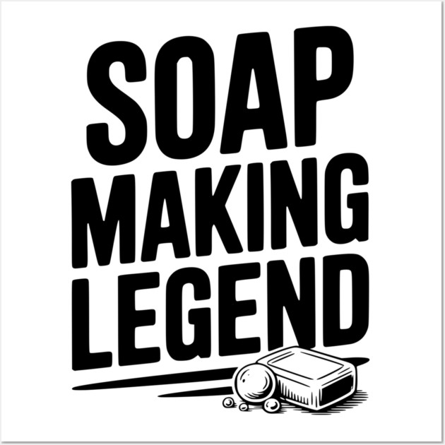 Soap Making Legend Wall Art by Frank Ring