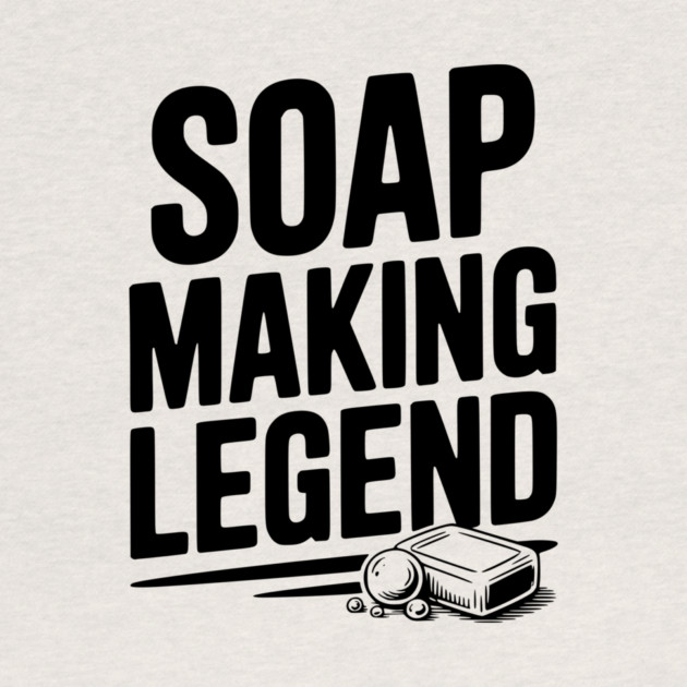 Soap Making Legend by Frank Ring