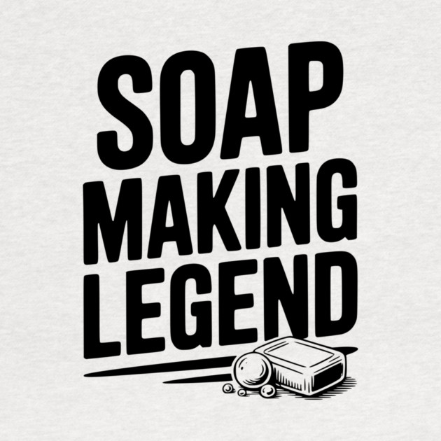 Soap Making Legend by Frank Ring