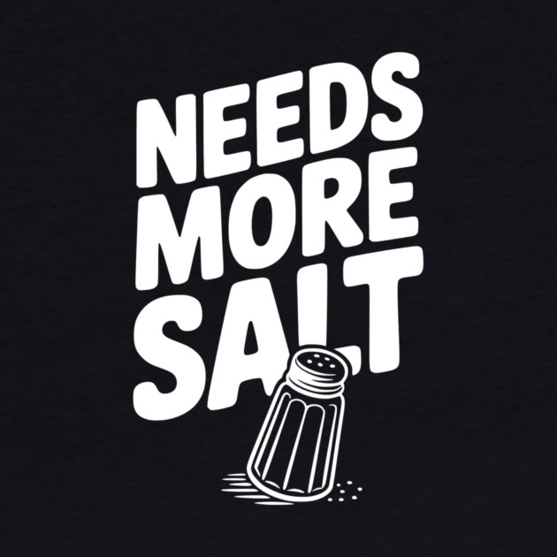 Needs More Salt by Frank Ring