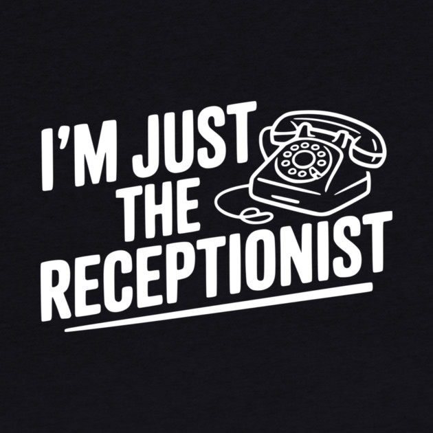 I'm Just the Receptionist by Frank Ring