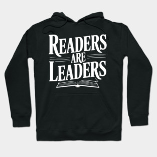 Readers are Leaders Hoodie