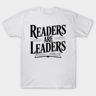 Readers are Leaders T-Shirt