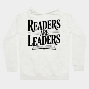 Readers are Leaders Hoodie