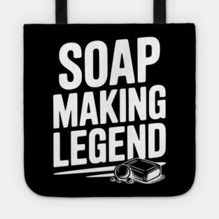 Soap Making Legend Tote
