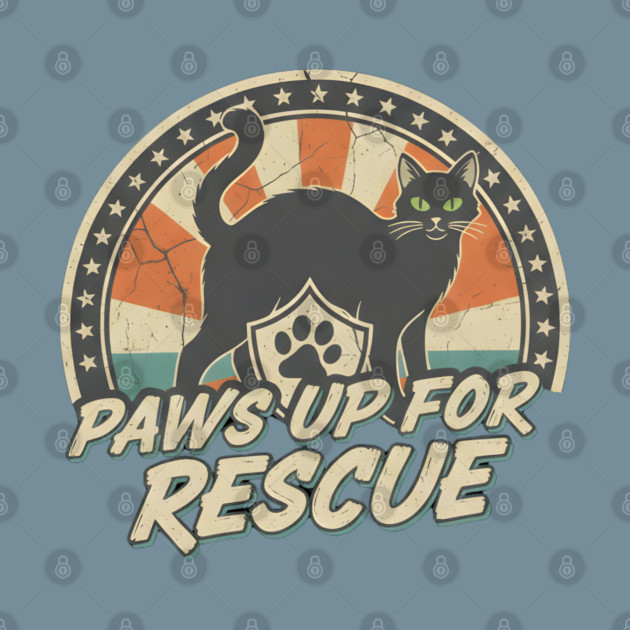 PAWS UP FOR RESCUE by Cataura
