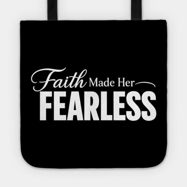 Faith Made Her Fearless Christian Gift Tote by Francisca's Store