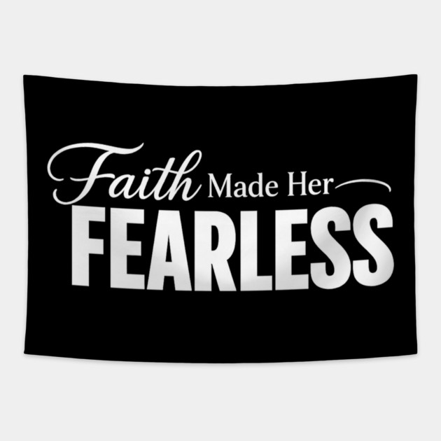 Faith Made Her Fearless Christian Gift Tapestry by Francisca's Store
