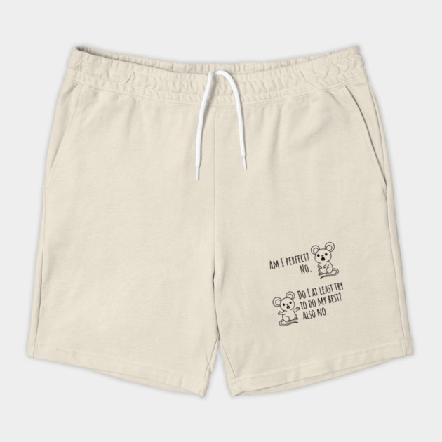 Snarky "Am I Perfect? No." Funny mouse explains by Luxinda