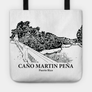 Caño Martín Peña - Puerto Rico Tote