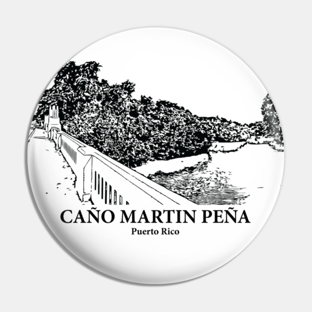 Caño Martín Peña - Puerto Rico Pin by Lakeric