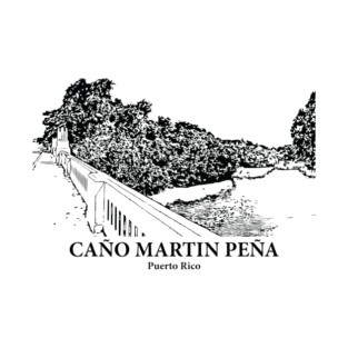 Caño Martín Peña - Puerto Rico T-Shirt