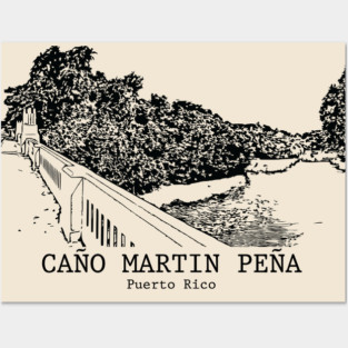 Caño Martín Peña - Puerto Rico Posters and Art