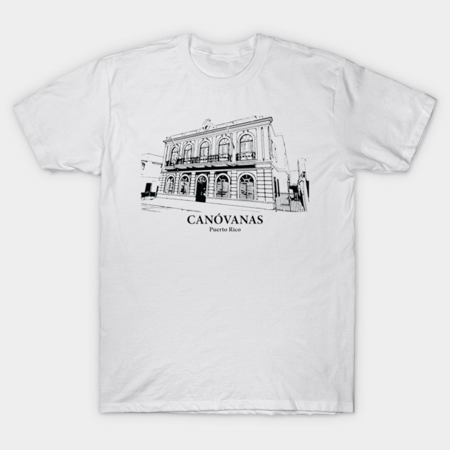 Canóvanas - Puerto Rico T-Shirt by Lakeric