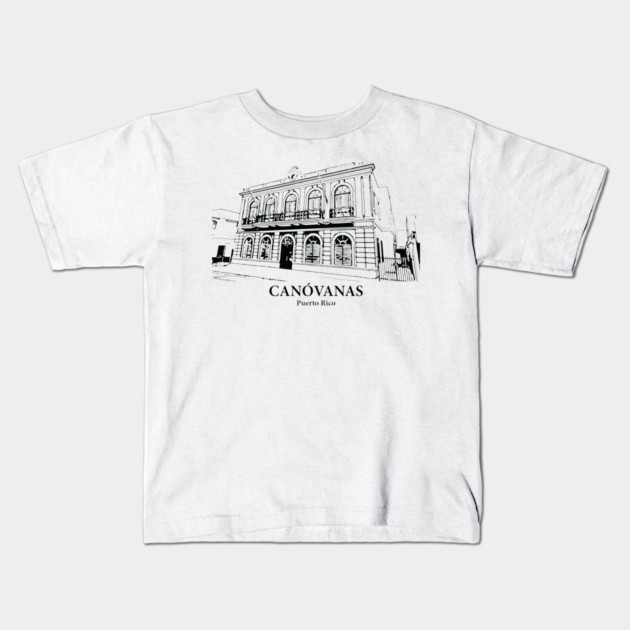 Canóvanas - Puerto Rico Kids T-Shirt by Lakeric