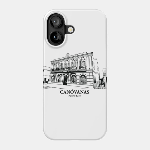 Canóvanas - Puerto Rico Phone Case by Lakeric