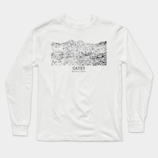 Cayey - Puerto Rico Long Sleeve T-Shirt