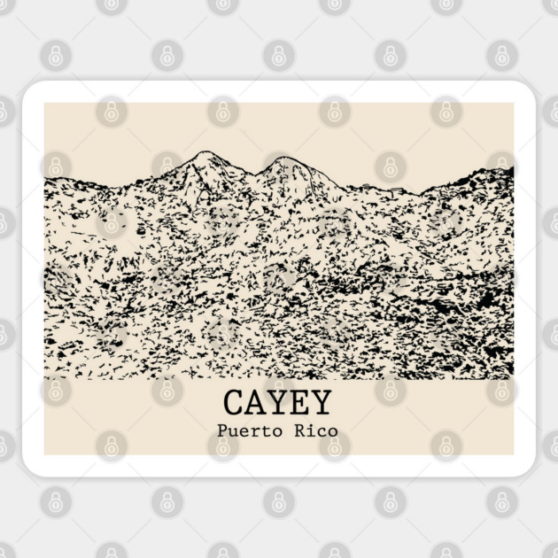Cayey - Puerto Rico Sticker by Lakeric