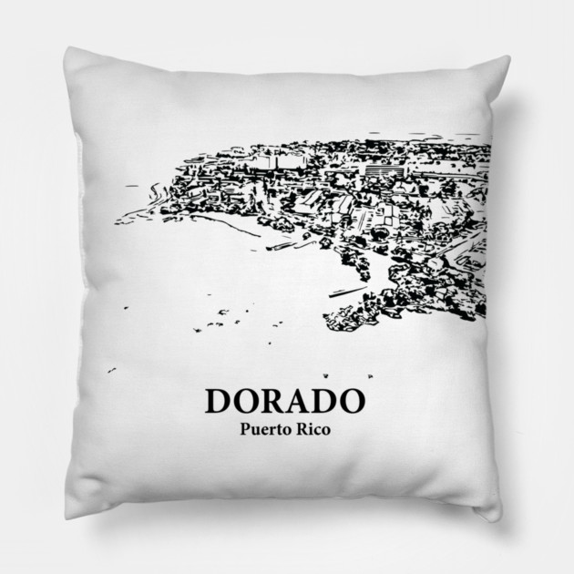 Dorado - Puerto Rico Pillow by Lakeric