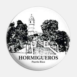 Hormigueros - Puerto Rico Pin