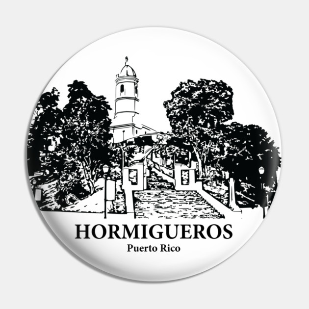 Hormigueros - Puerto Rico Pin by Lakeric
