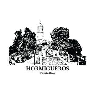 Hormigueros - Puerto Rico T-Shirt