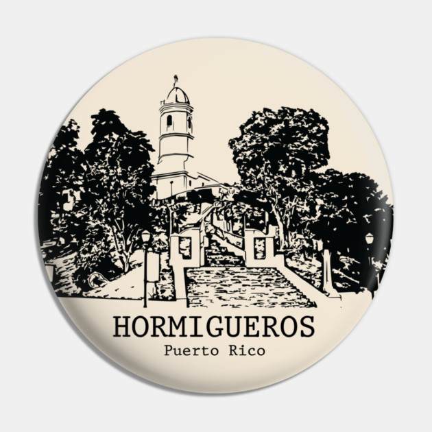 Hormigueros - Puerto Rico Pin by Lakeric