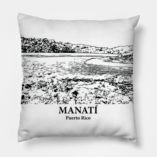 Manatí - Puerto Rico Pillow by Lakeric