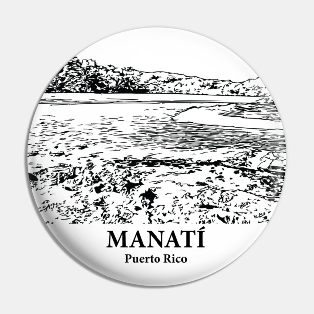 Manatí - Puerto Rico Pin by Lakeric