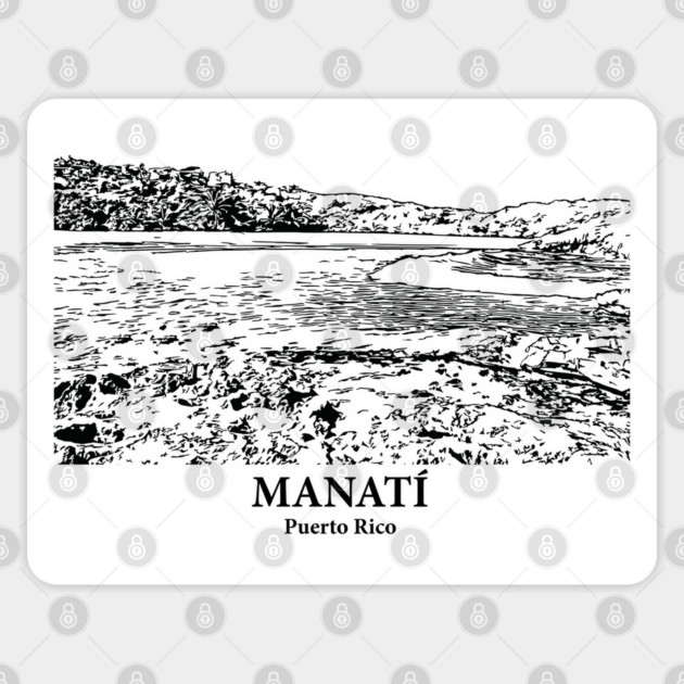 Manatí - Puerto Rico Sticker by Lakeric