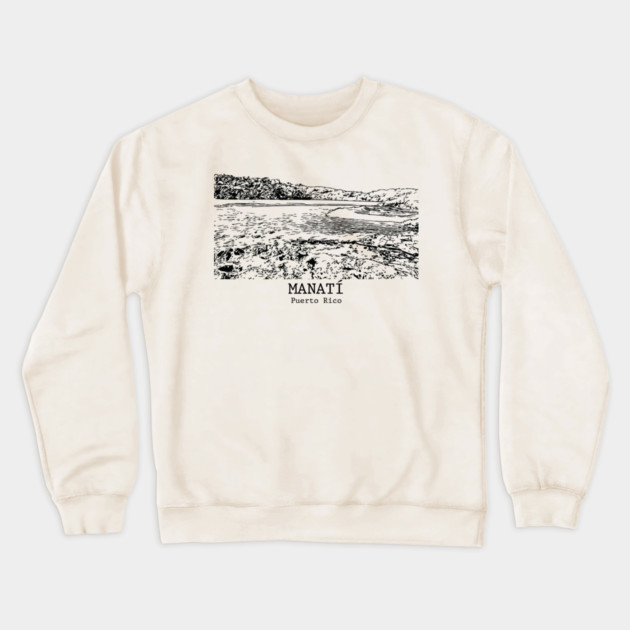 Manatí - Puerto Rico Crewneck Sweatshirt by Lakeric