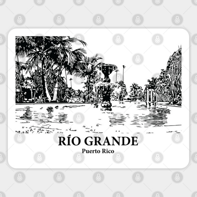 Río Grande - Puerto Rico Sticker by Lakeric