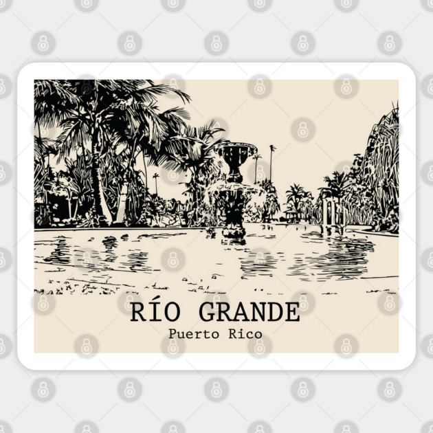 Río Grande - Puerto Rico Sticker by Lakeric