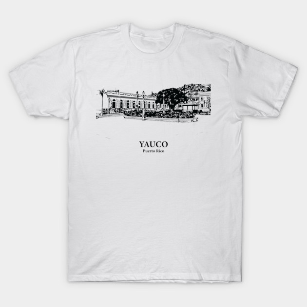 Yauco - Puerto Rico T-Shirt by Lakeric