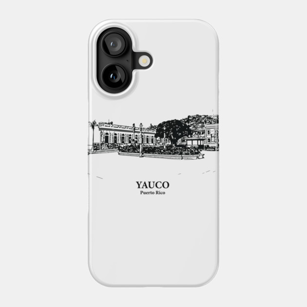 Yauco - Puerto Rico Phone Case by Lakeric