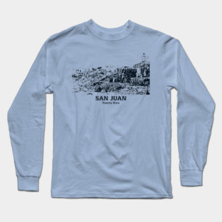 San Juan - Puerto Rico Long Sleeve T-Shirt